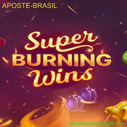 SuperBurningWins: O Incrível Mundo das Rodadas Quentes